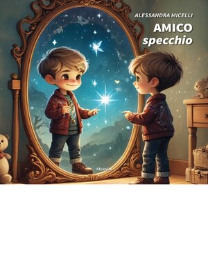 cover image of Amico specchio